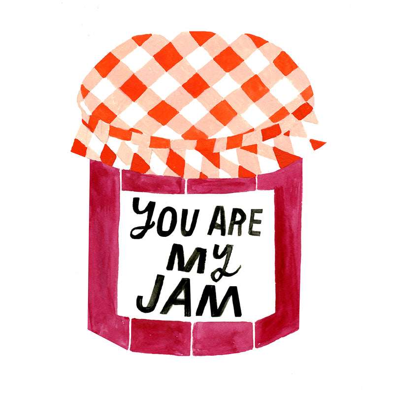 You Are My Jam