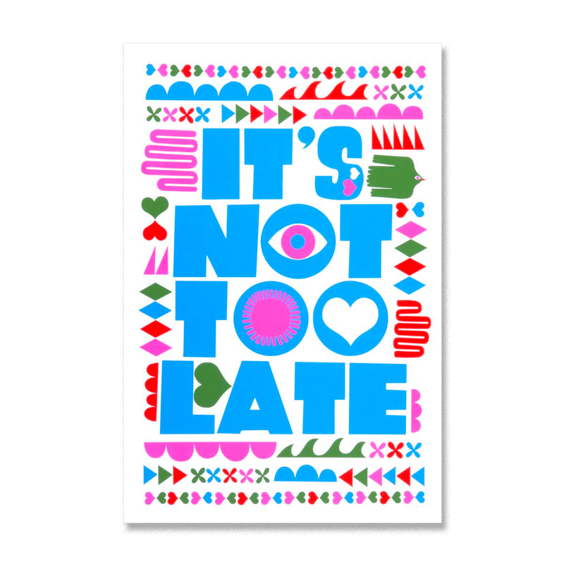 It’s Not Too Late - Limited Edition Serigraph
