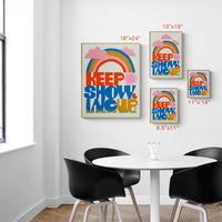 Keep Showing Up - 18"x24" poster