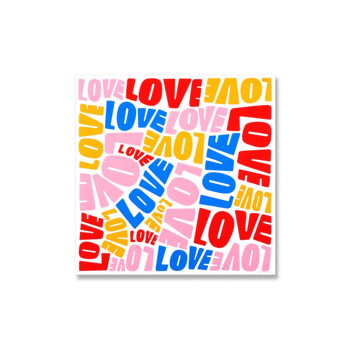 Love Love Love - Limited Edition Serigraph