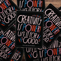 Creativity Is Power Large Sticker