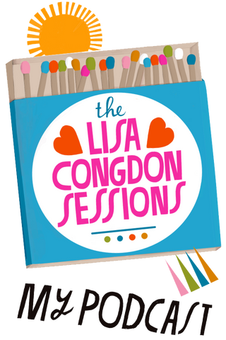 Tune in to The Lisa Congdon Sessions Podcast