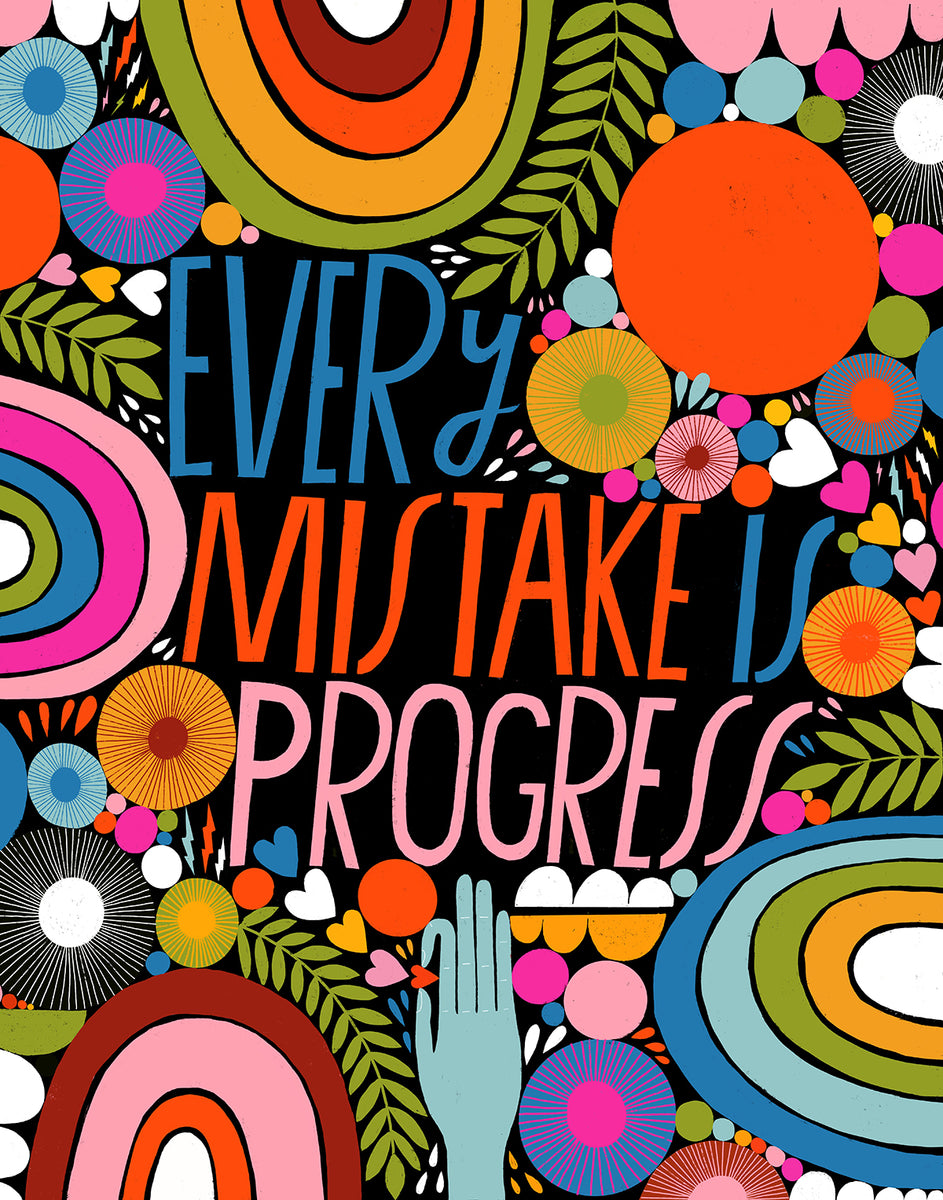 Every Mistake is Progress