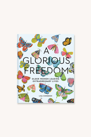 A Glorious Freedom by Lisa Congdon