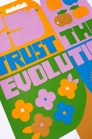 Trust The Evolution Limited Edition Screenprint