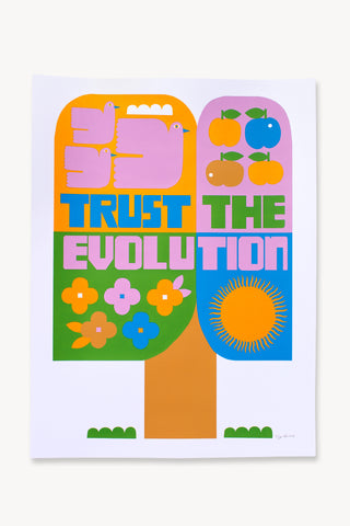 Trust The Evolution Limited Edition Screenprint