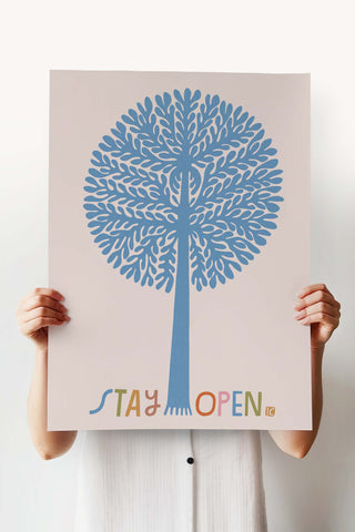 Stay Open 18"x24" Poster