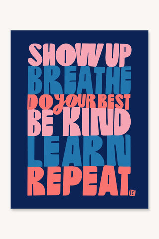 Show Up Breathe V2 - Art Print