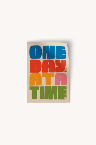 One Day at a Time Large Sticker