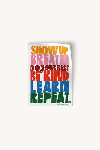 Show Up Breathe Large Sticker