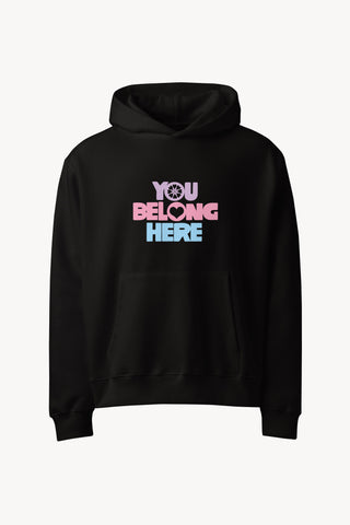 You Belong Here Black hoodie