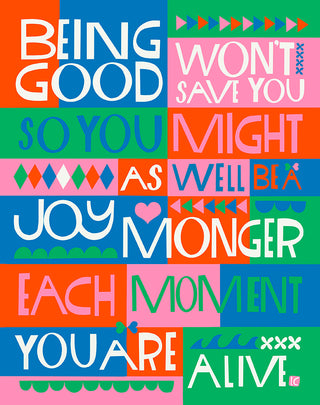 Be A Joy Monger - 18"x24" poster