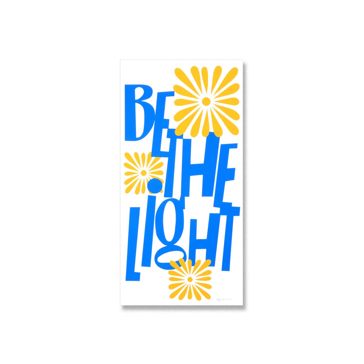 Be The Light - Limited Edition Serigraph