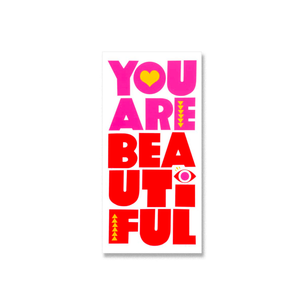 You Are Beautiful - Limited Edition Serigraph