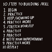 10 Steps to Building Skill - Art Print