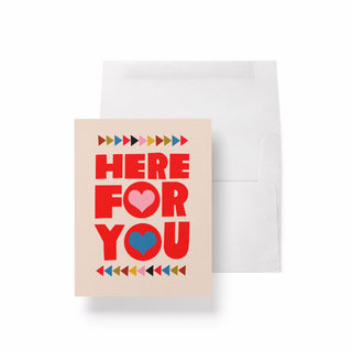 Here For You Greeting Card