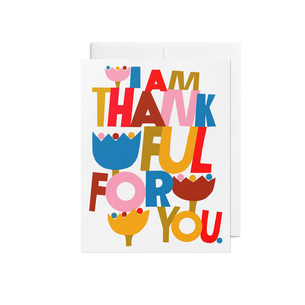 I Am Thankful For You Greeting Card