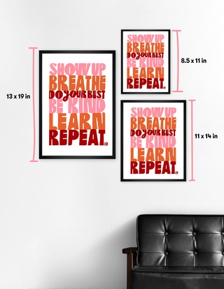 Show Up Breathe V2 - Art Print