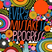Every Mistake - Art Print